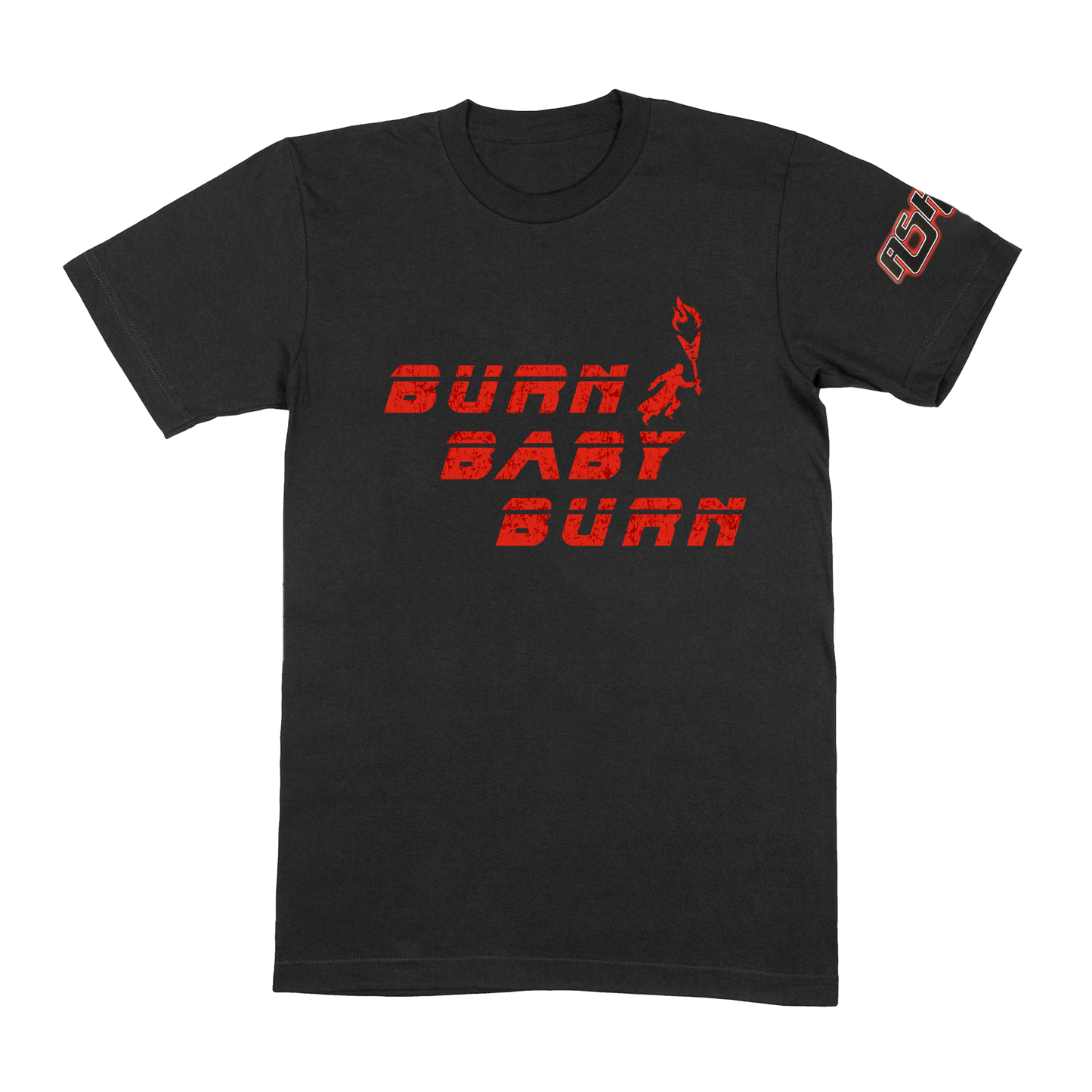 Burn Baby Burn - T-shirt